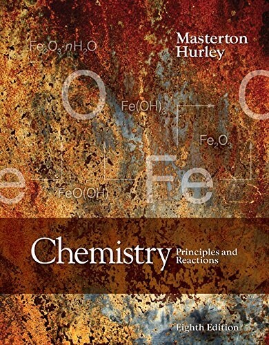 Chemistry: Principles and Reactions (Loose Leaf, 8)