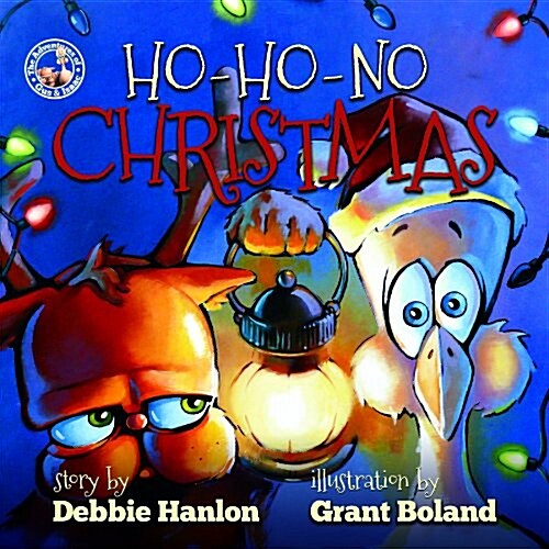 Adventures of Gus & Isaac: Ho, Ho, No Christmas (Paperback, 2012)