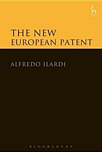 The New European Patent (Hardcover)