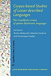 Corpus-based Studies of Lesser-described Languages (Hardcover)