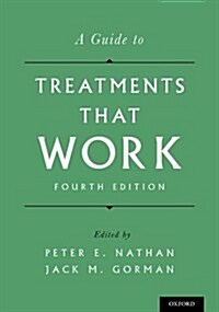 Guide to Treatments That Work (Revised) (Hardcover, 4, Revised)