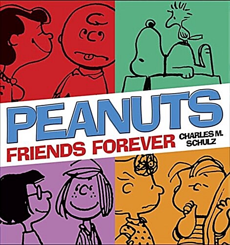 [중고] Peanuts: Friends Forever (Paperback)