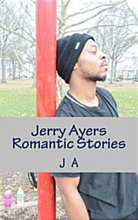 Jerry Ayers Romantic Stories (Paperback)