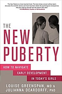 [중고] The New Puberty: How to Navigate Early Development in Today‘s Girls (Paperback)