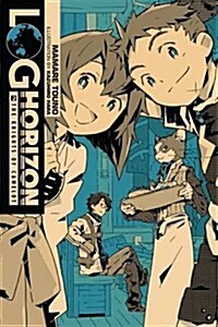 Log Horizon, Vol. 2 (light novel) (Paperback)