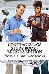 Contracts Law Study Book - Editors Edition (Paperback)