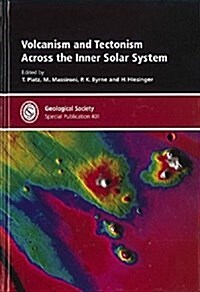 Volcanism and Tectonism Across the Inner Solar System (Hardcover)