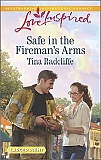 Safe in the Firemans Arms (Mass Market Paperback, Large Print)