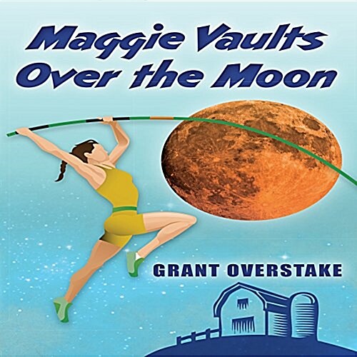 Maggie Vaults over the Moon (Audio CD, Unabridged)