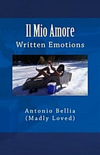 Il Mio Amore: Written Emotions (Paperback)