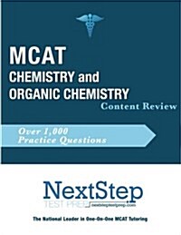 MCAT Chemistry and Organic Chemistry: Content Review for the Revised MCAT (Paperback)