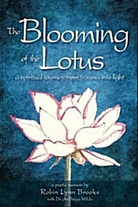 The Blooming of the Lotus (Paperback, 2nd)