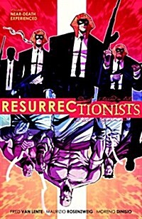 Resurrectionists: Near Death Experience (Paperback)