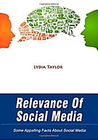 Relevance of Social Media (Paperback)