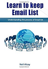 Learn to Keep Email List (Paperback)