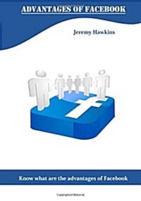 Advantages of Facebook (Paperback)