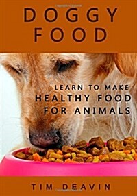 Doggy Foods (Paperback)