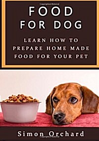 Food for Dogs (Paperback)