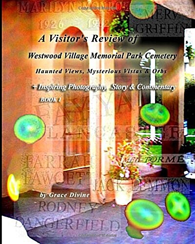 A Visitors Review of Westwood Village Memorial Park Cemetery (Paperback)