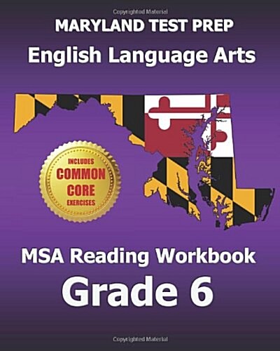 Maryland Test Prep English Language Arts Msa Reading Workbook Grade 6 (Paperback)