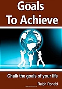 Goals to Achieve (Paperback)