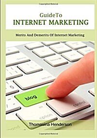 Guide to Internet Marketing (Paperback)
