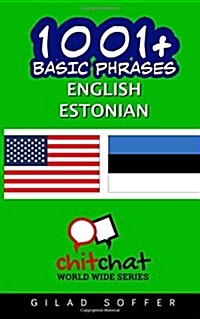 1001+ Basic Phrases English - Estonian (Paperback)