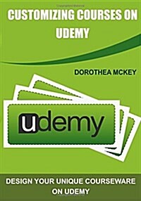 Customizing Courses on Udemy (Paperback)
