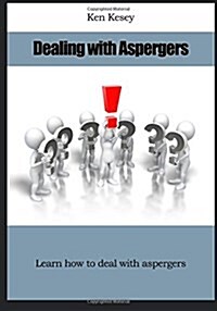 Dealing With Aspergers (Paperback)