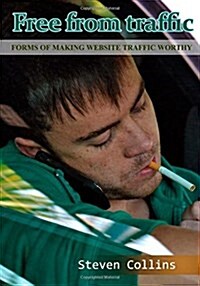 Free from Traffic (Paperback)