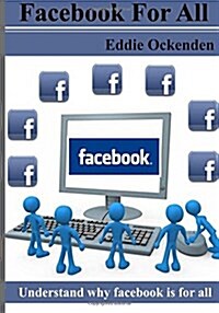 Facebook for All (Paperback)