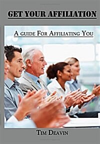 Get Your Affiliation (Paperback)