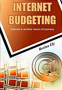 Internet Budgeting (Paperback)