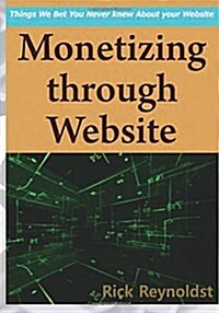 Monetizing Through Website (Paperback)