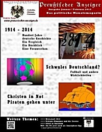 Preussischer Anzeiger: Das Politische Monatsmagazin - Ausgabe Januar - Februar 2014 (Paperback)