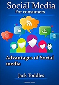 Social Media for Consumers (Paperback)