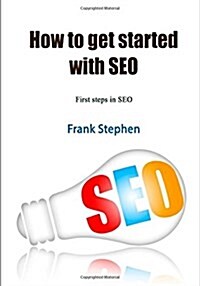 How to Get Started With Seo (Paperback)
