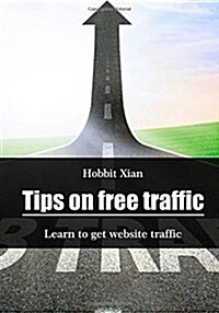 Tips on Free Traffic (Paperback)