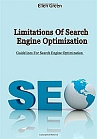 Limitations of Search Engine Optimization (Paperback)