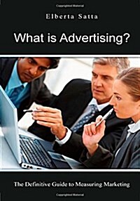 What Is Advertising? (Paperback)