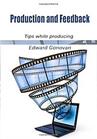 Production and Feedback (Paperback)