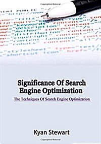 Significance of Search Engine Optimization (Paperback)
