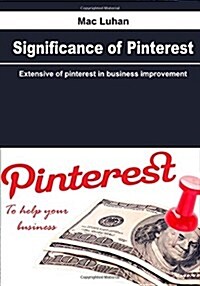 Significance of Pinterest (Paperback)