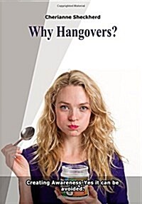 Why Hangovers? (Paperback)