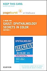 Ophthalmology Secrets in Color - Pageburst E-book on Vitalsource Retail Access Card (Pass Code, 4th)