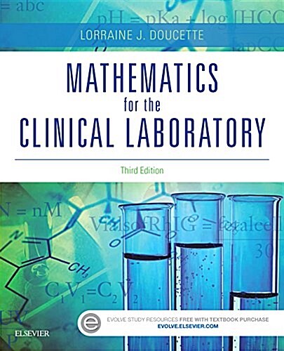 Mathematics for the Clinical Laboratory (Paperback, 3, Revised)