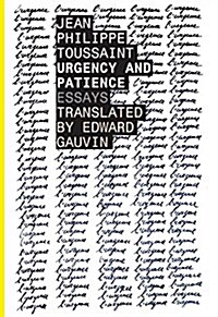 Urgency and Patience (Paperback)