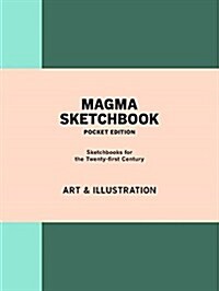 Magma Sketchbook: Art & Illustration : Mini edition (Notebook / Blank book)