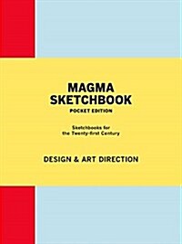 Magma Sketchbook: Design & Art Direction : Mini edition (Notebook / Blank book)