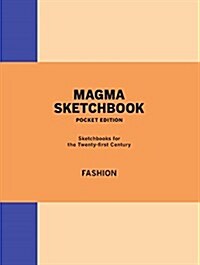 Magma Sketchbook: Fashion : Mini Edition (Paperback)